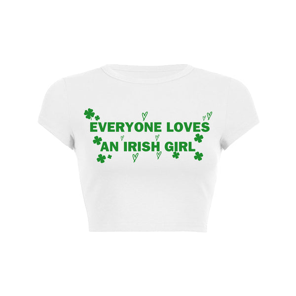 Everyone Loves An Irish Girl Womens