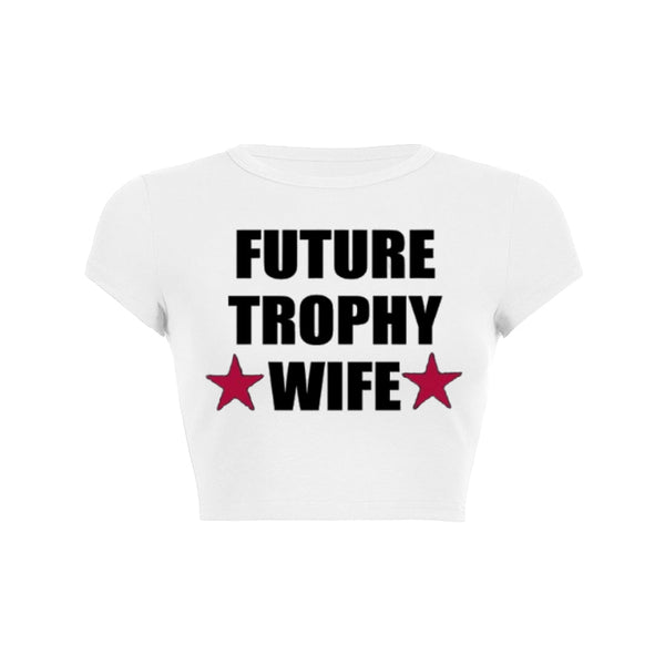 Future Trophy Wife Y2K Baby Tee